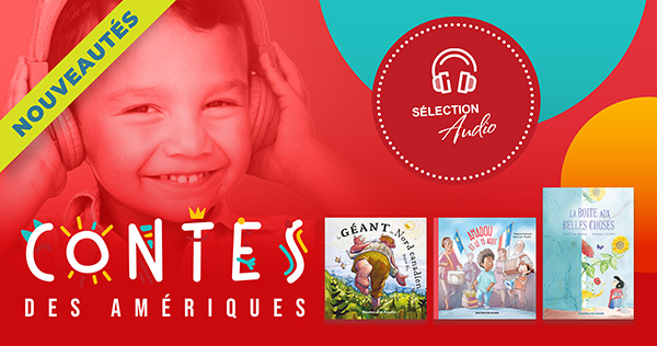 Découvrez trois nouveaux livres audio pour enfants !