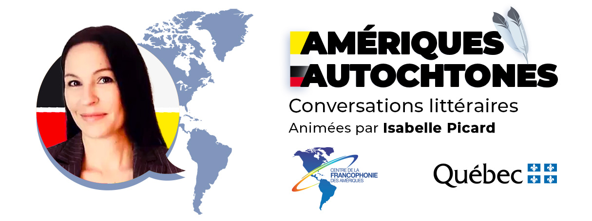 Amériques autochtones, conversations littéraires